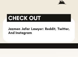 jazmen jafar lawyer reddit|Read next